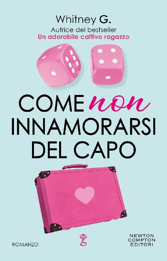 Come non innamorarsi del capo (The Coffee Series Vol. 2) (Italian Edition)