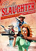 Belle Slaughter: The Complete Series