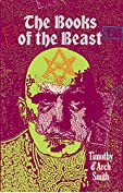 Books of the Beast: Guide to Aleister Crowley's Magical First Editions