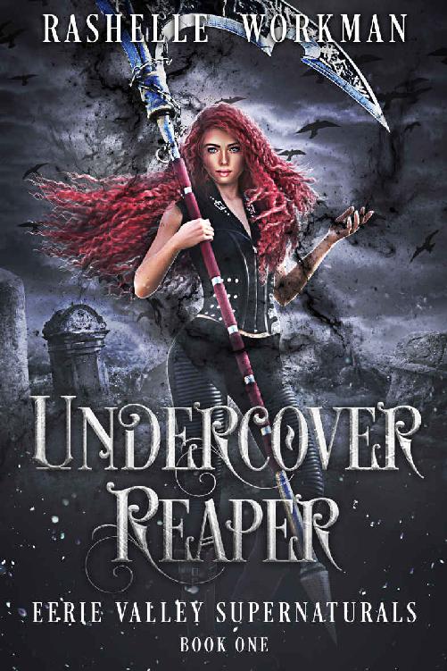 Undercover Reaper (Eerie Valley Supernaturals Book 1)