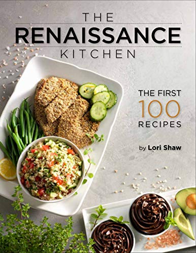 The Renaissance Kitchen (Renaissance Periodization Book 13)