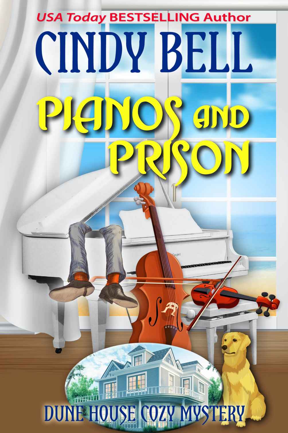 Pianos and Prison (Dune House Mystery 18)