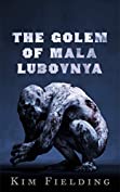 The Golem of Mala Lubovnya