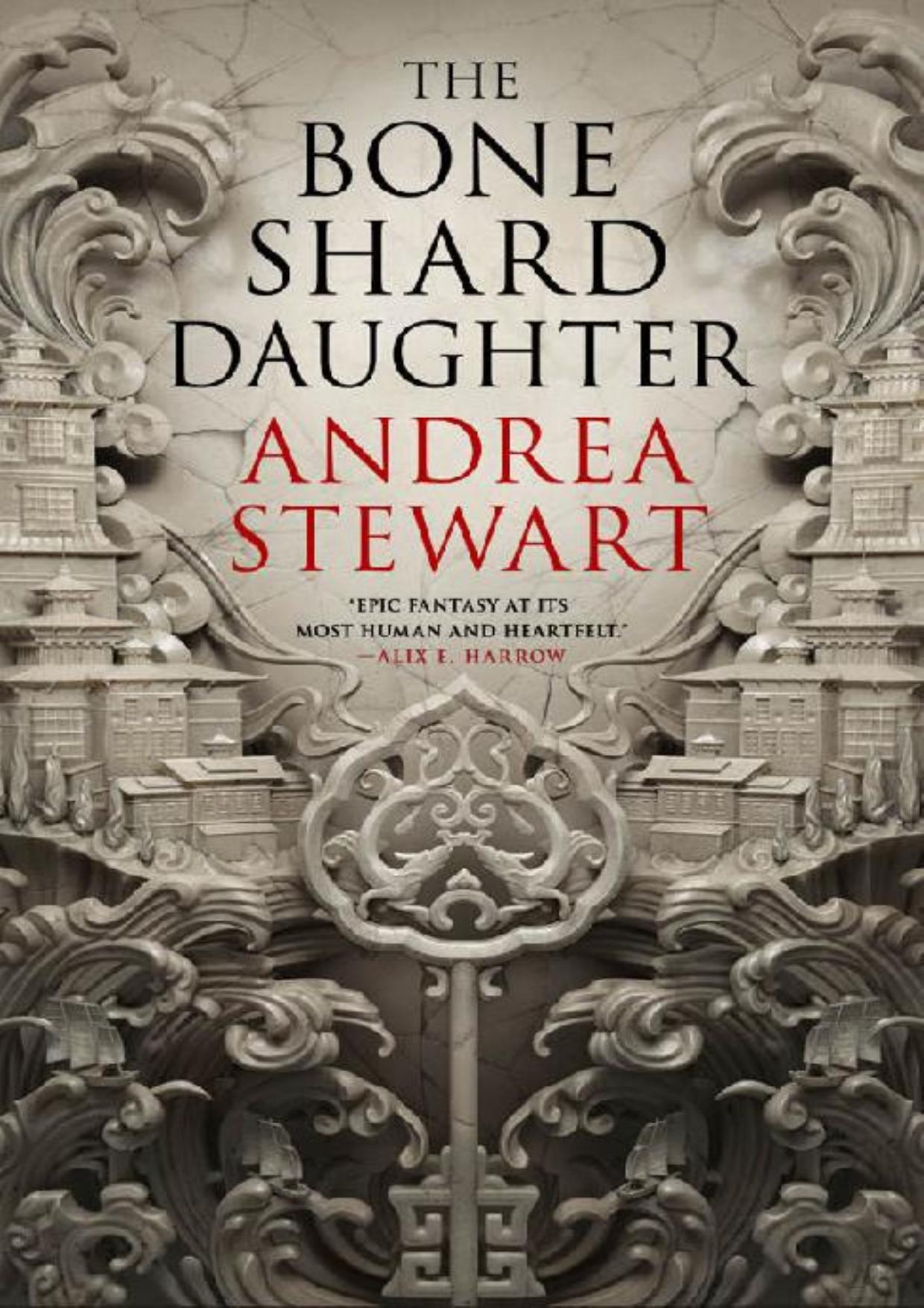 The Bone Shard Daughter: The Drowning Empire Book One