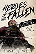 Heroes of the Fallen (Saga of the Fallen Book 1)