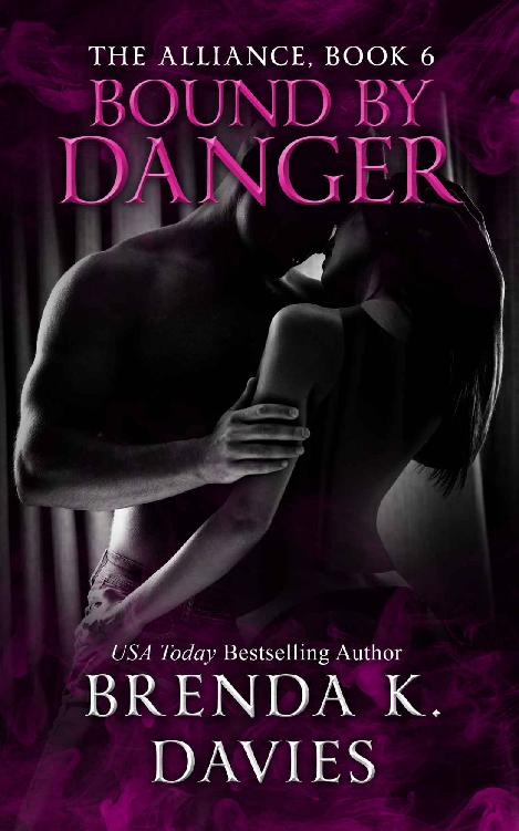 Bound by Danger (The Alliance Book 6)