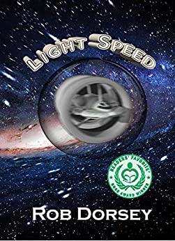 Light Speed: A Sci-Fi Novel