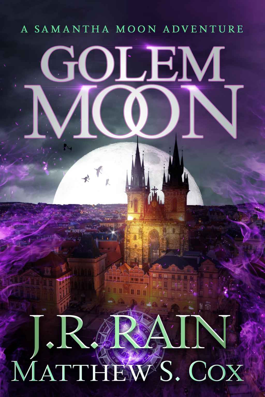 Golem Moon (Samantha Moon Adventures Book 7)