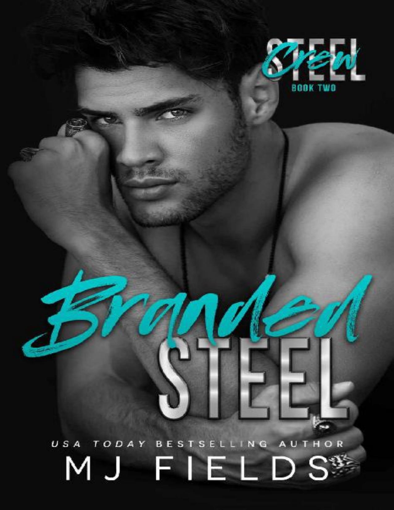 Branded Steel (Steel Crew Book 2)