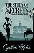 The Study of Secrets (A Lila Maclean Academic Mystery Book 5)