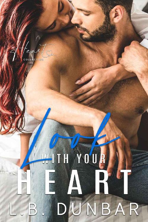 Look With Your Heart: a small town romance (Heart Collection Book 3)