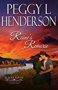 Raine's Remorse (Burnt River Contemporary Western Romance Book 12)