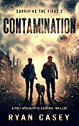 Contamination: A Post Apocalyptic Survival Thriller (Surviving the Virus Book 2)