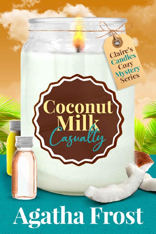 Coconut Milk Casualty (Claire's Candles 3)