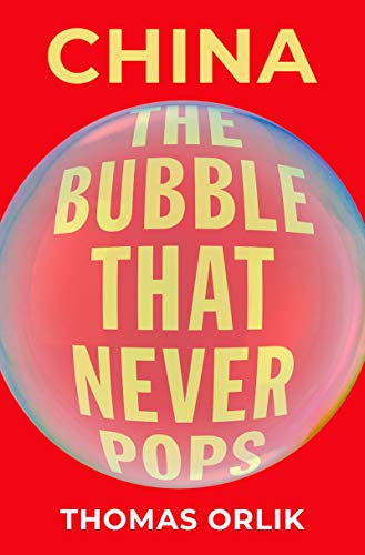China: The Bubble that Never Pops