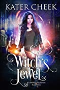 Witch's Jewel (Kit Melbourne Book 1)