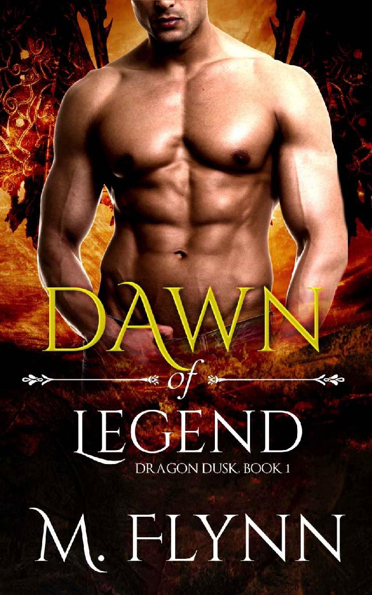 Dawn of Legend: Dragon Dusk Book 1 (Dragon Shifter Romance)