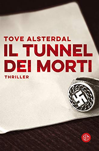 Il tunnel dei morti (Italian Edition)