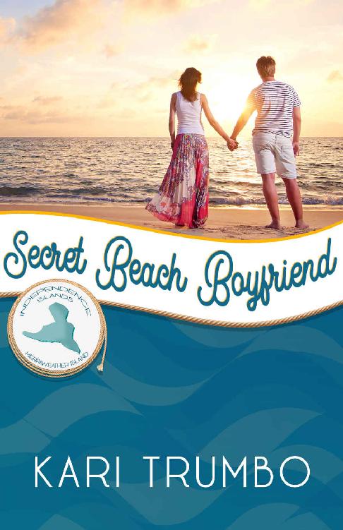 Secret Beach Boyfriend: Merriweather Island (Independence Islands #3)