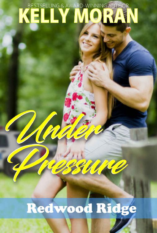 Under Pressure (Redwood Ridge Book 5)