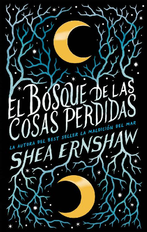 El bosque de las cosas perdidas (#Fantasy) (Spanish Edition)