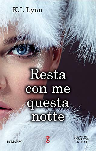 Resta con me questa notte (Breach Series Vol. 3) (Italian Edition)