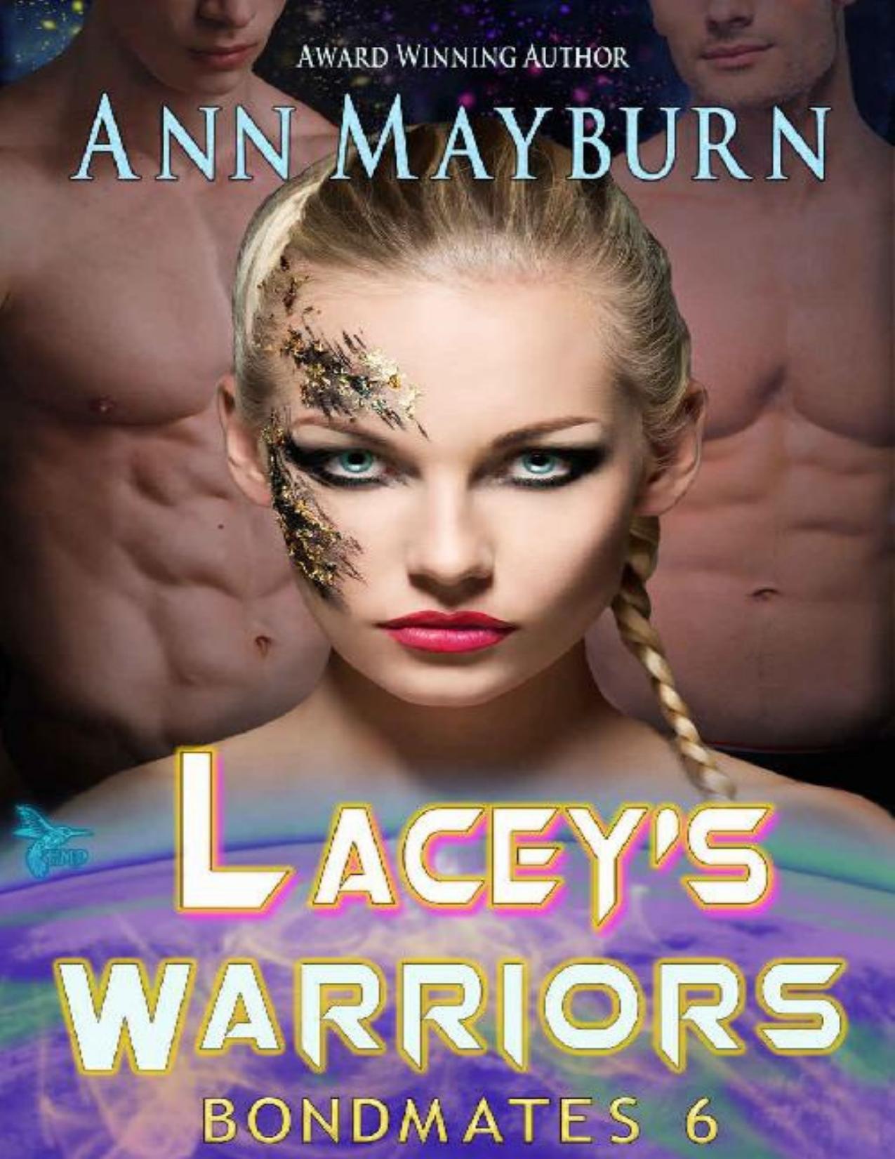 Lacey's Warriors (Bondmates Book 6)