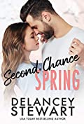 Second Chance Spring: A small town, lonely widower romance (Singletree Book 4)