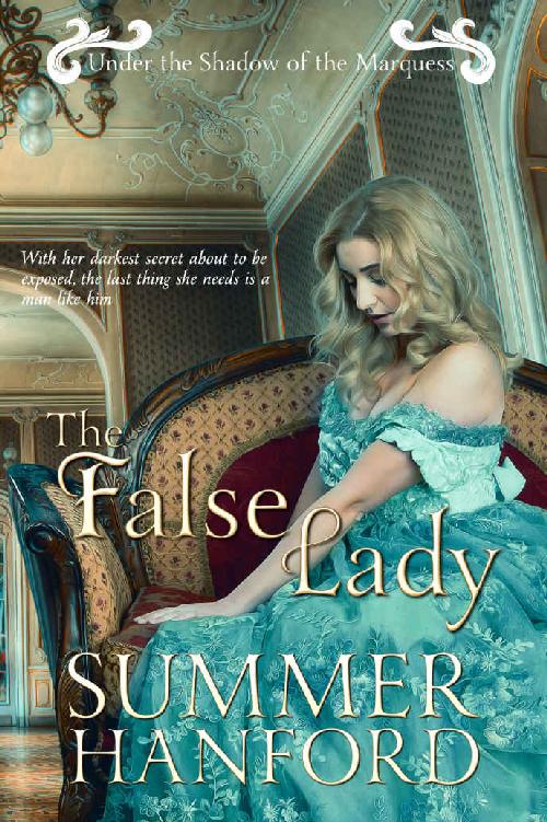 False Lady (Under the Shadow of the Marquess Book 3)