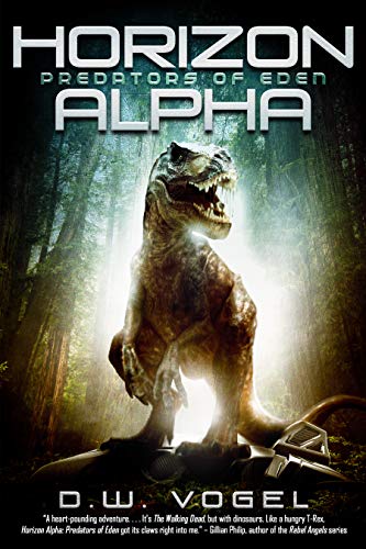 Horizon Alpha: Predators of Eden (Horizon Arc Book 1)