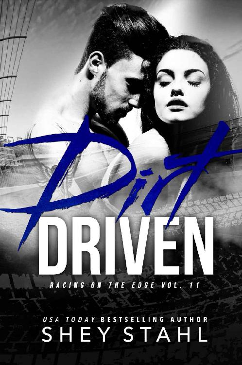 Dirt Driven (Racing On The Edge Book 11)