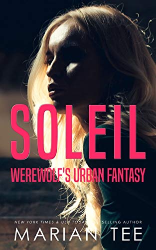 Soleil: Fated Mates Romance and Urban Fantasy (Supernatural Alphas)