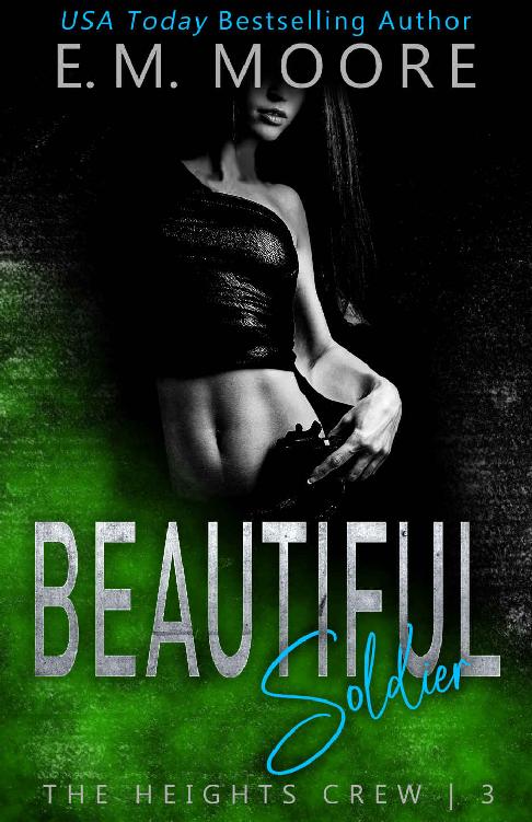 Beautiful Soldier: The Heights Crew [Book 3]