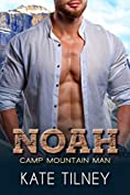 NOAH: a BBW, mountain man instalove short romance (Camp Mountain Man Book 1)