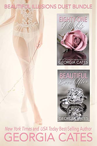 Beautiful Illusions Duet Bundle (Eighty-One Nights and Beautiful Ever After): An Arranged Relationship Romance