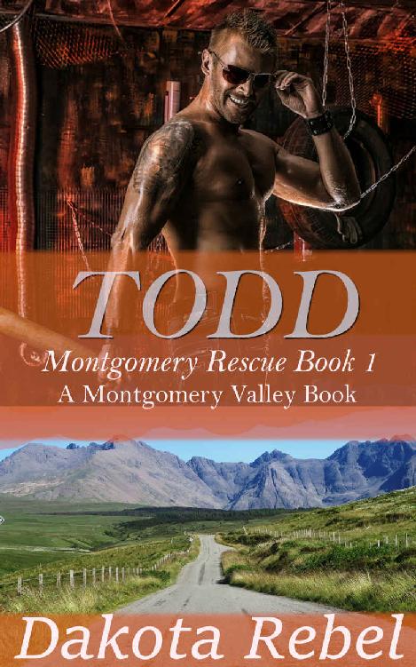 Todd: A Fire and Rescue Romance (Montgomery Valley Book 1)