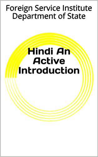 Hindi An Active Introduction (Language Book 0)