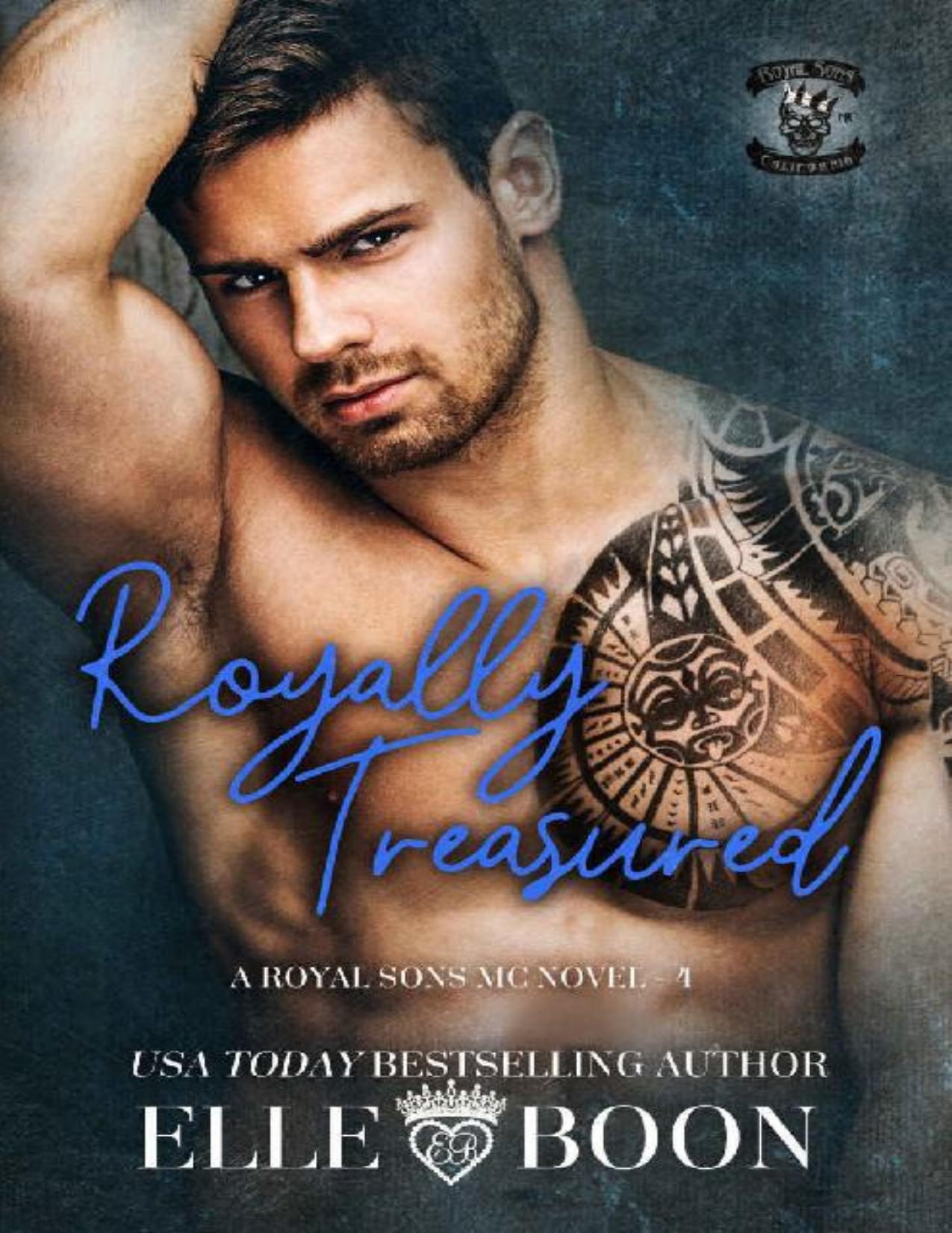 Royally Treasured (Royal Sons MC Book 4)