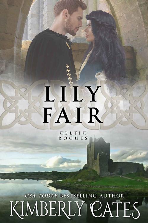 Lily Fair (Celtic Rogues Book 6)