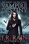 Vampire Destiny: A Samantha Moon Paranormal Mystery (Vampire for Hire Book 19)