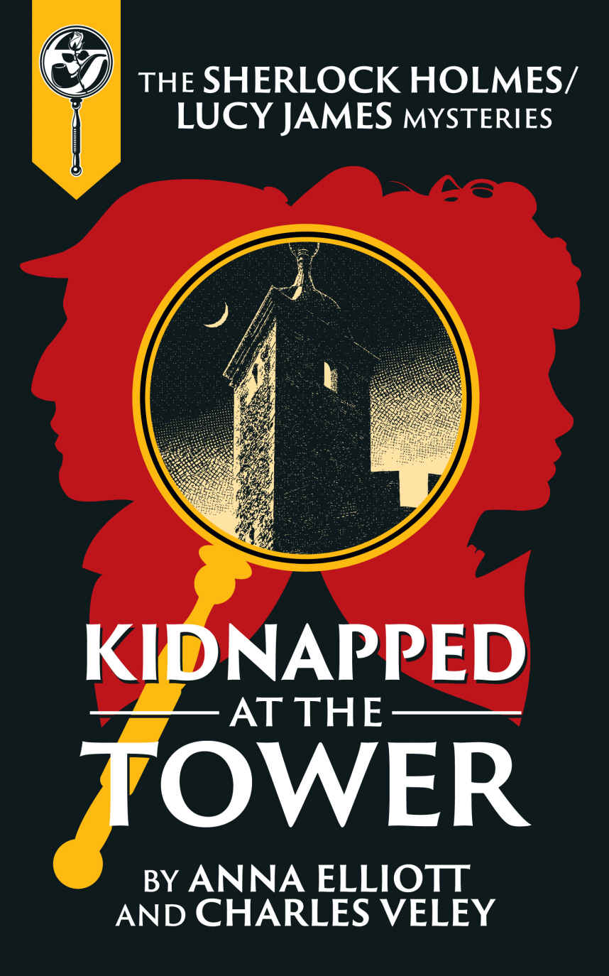 Kidnapped at the Tower: A Sherlock and Lucy Short Story