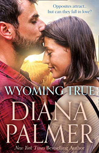 Wyoming True: Escape with the perfect feel-good romance of the year