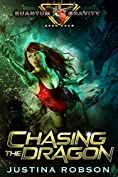 Chasing The Dragon: Quantum Gravity Book Four