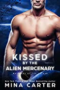 Kissed by the Alien Mercenary (Warriors of the Lathar Book 12)