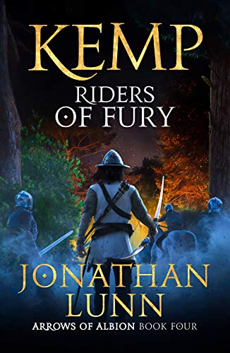 Kemp: Riders of Fury (Arrows of Albion Book 4)