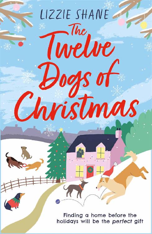 The Twelve Dogs of Christmas: The ultimate holiday romance to warm your heart! (Pine Hollow)