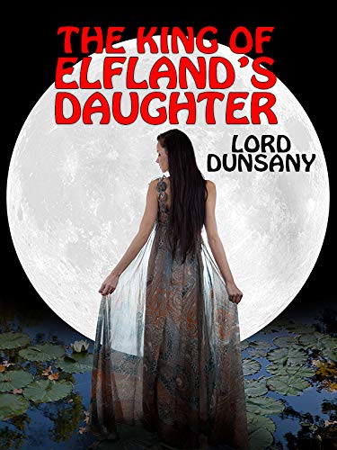 The King of Elfland's Daughter