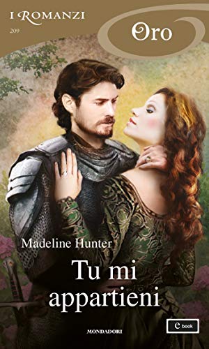 Tu mi appartieni (I Romanzi Oro) (Italian Edition)