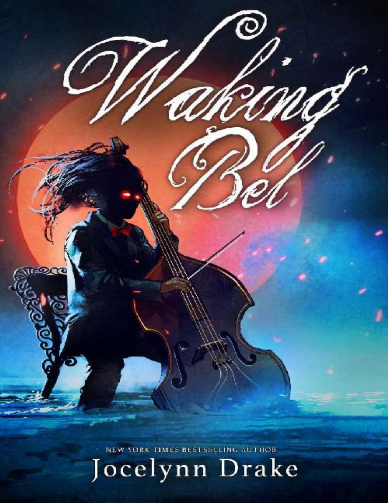 Waking Bel (Lords of Discord Book 3)