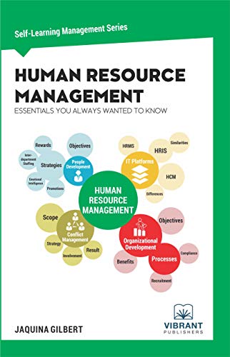 Human Resource Management Essentials You Always Wanted To Know (Self-Learning Management Series)